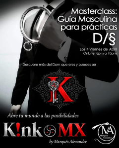 Masterclass: Guía Masculina para Prácticas D/s modulo 4